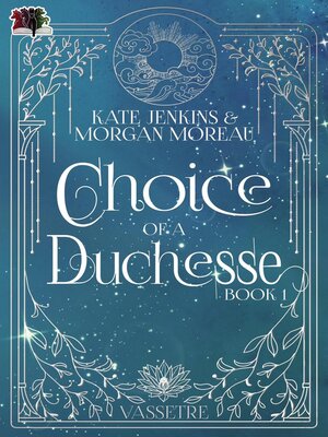 cover image of Choice of a Duchesse